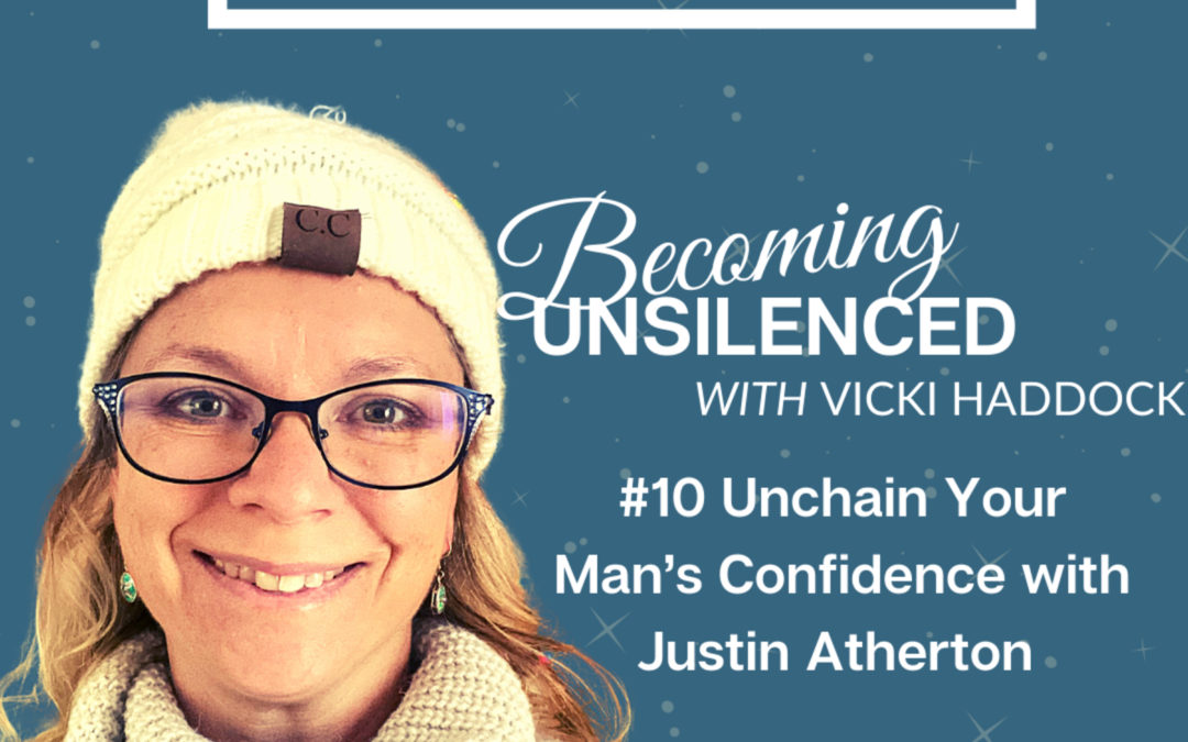 10: BU#10 Guest Justin Atherton – Is your man emotionally intelligent? Lessons from a Former Detective and Swat Breacher