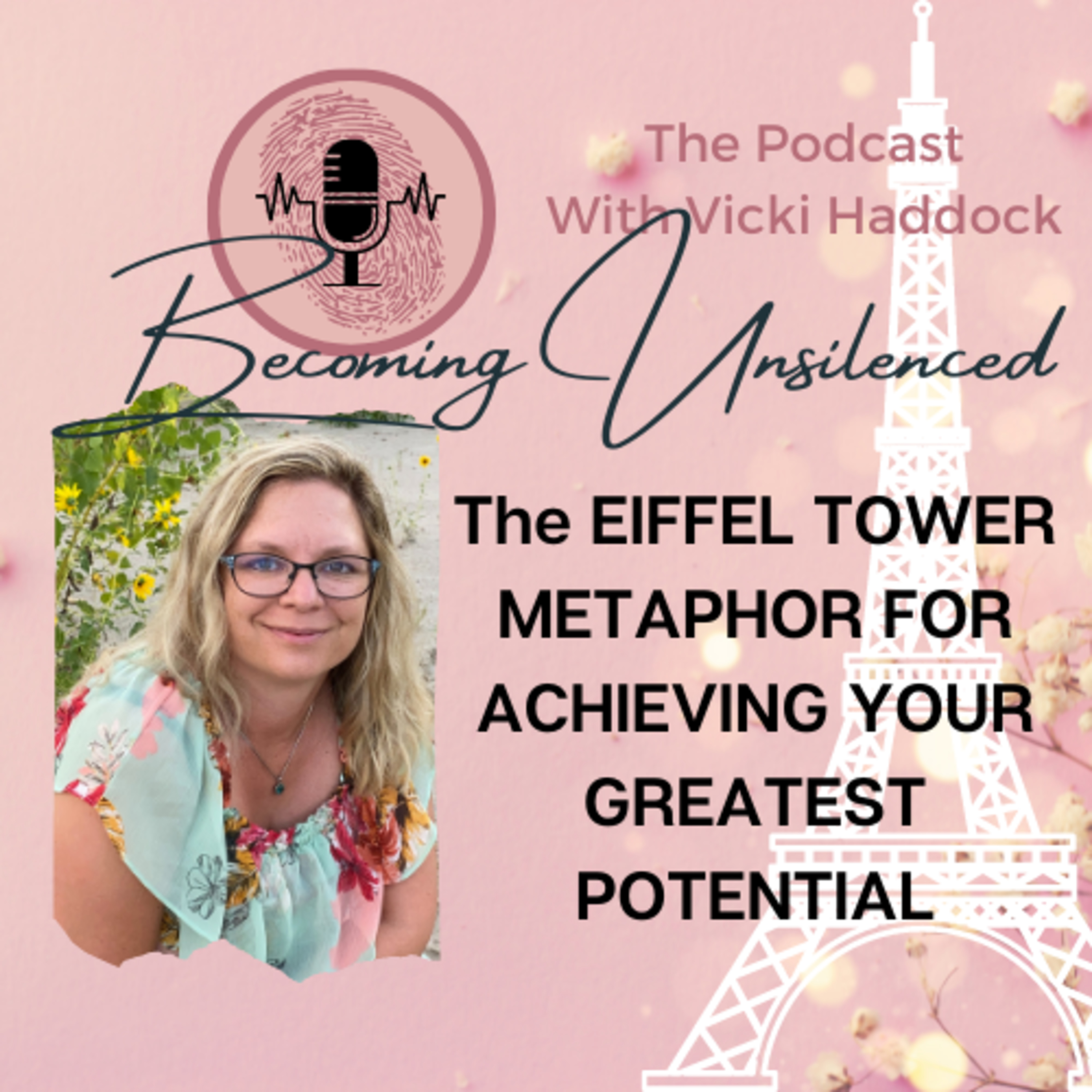26: SHORT: THE EIFFEL TOWER METAPHOR FOR ACHIEVING YOUR GREATEST POTENTIAL!